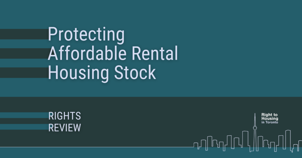 Protecting Affordable Rental Housing – Rights Review - Right to